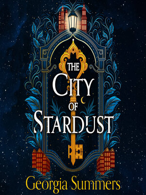 cover image of The City of Stardust